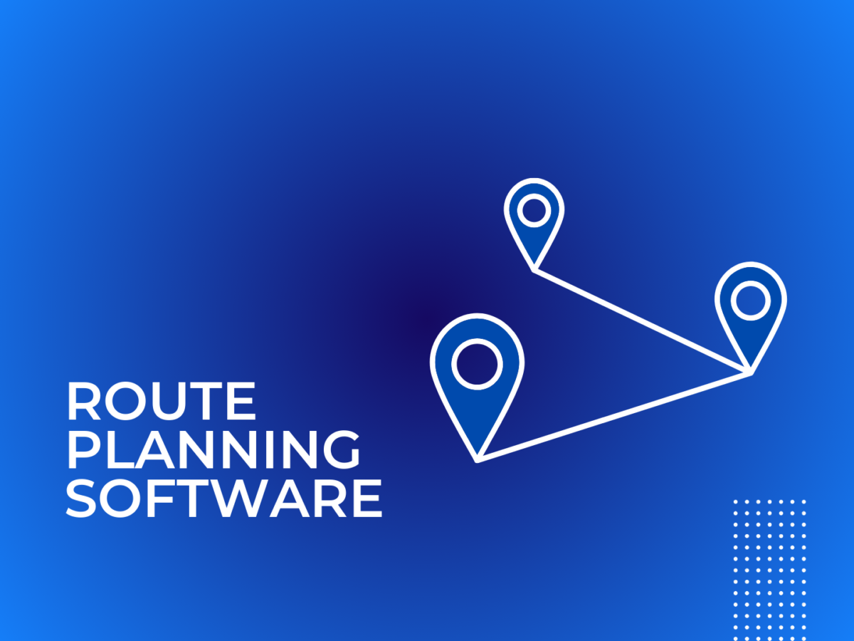 7 Features to Look for in a Route Planning Software, Zeo Route Planner