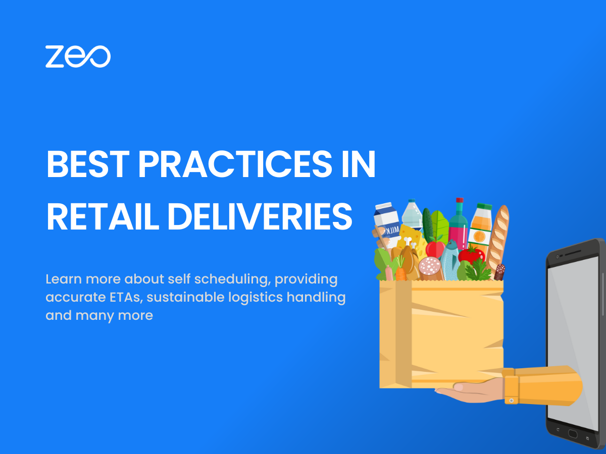 Top 5 Best Practices for Retail Deliveries in 2023, Zeo Route Planner