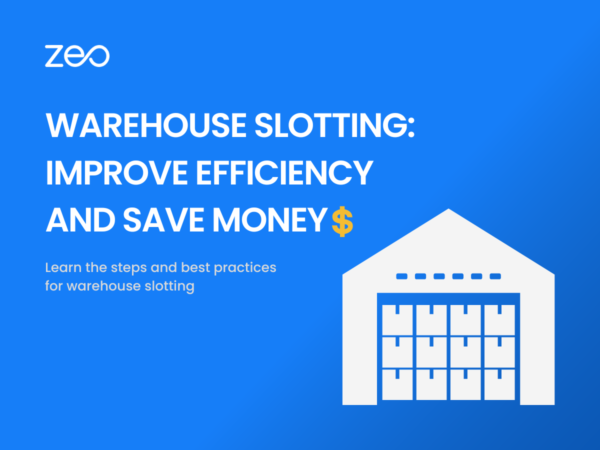 Wareouse Slotting: Improve Efficiency and Save Money, Zeo Route Planner
