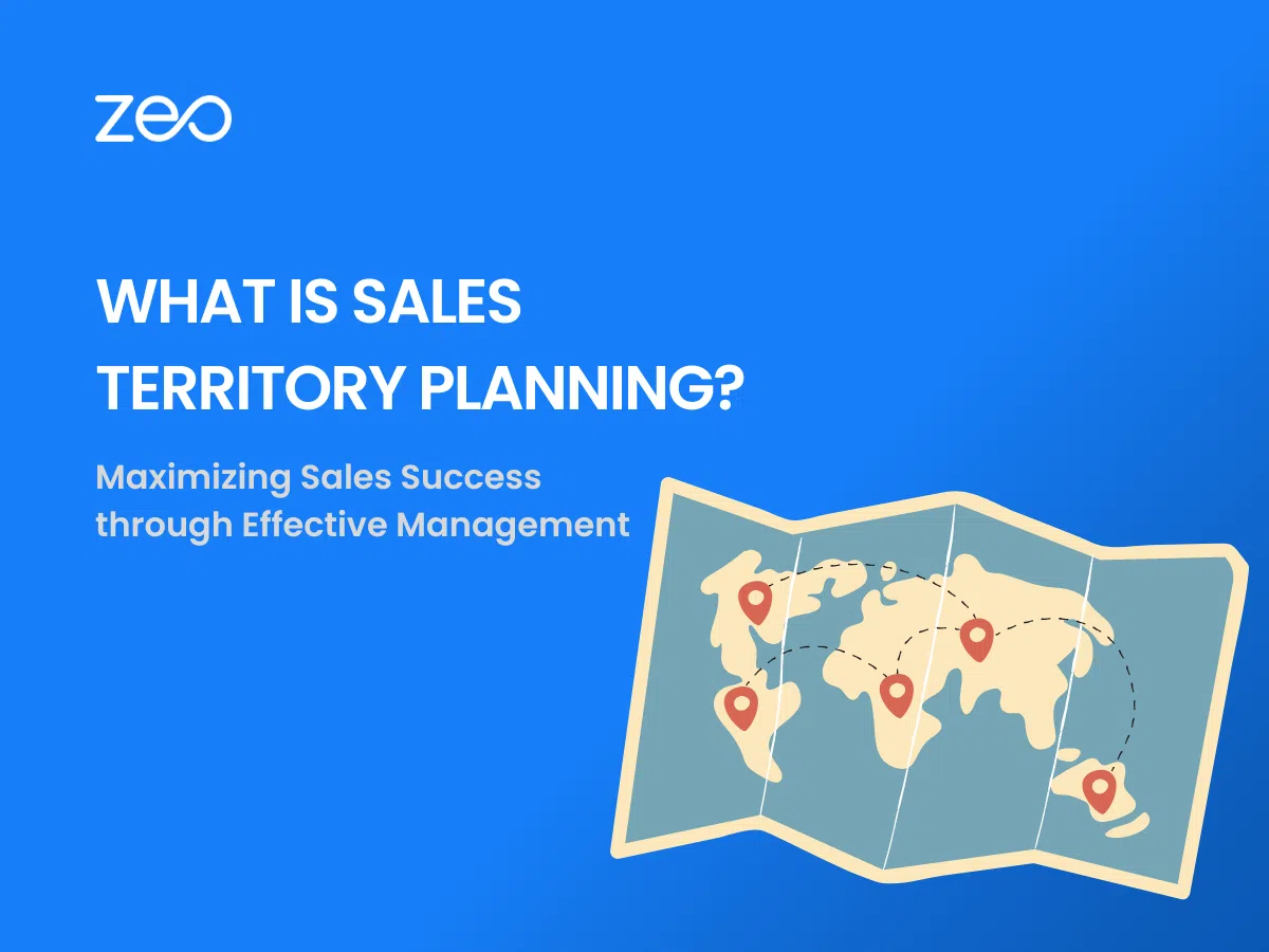 Sales Territory Planning: Maksimalisearjen fan ferkeapsukses troch effektyf behear, Zeo Route Planner